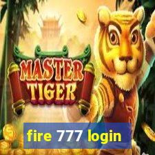 fire 777 login